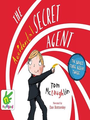 cover image of The Accidental Secret Agent